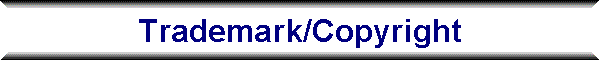 Trademark/Copyright